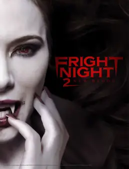 فيلم Fright Night 2 2013 مترجم