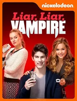 مشاهدة فيلم Liar, Liar, Vampire 2015 مترجم