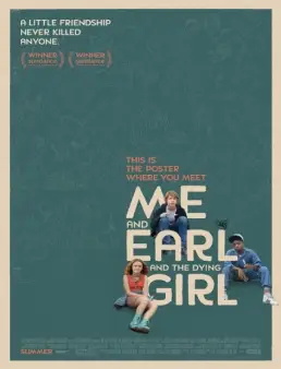 مشاهدة فيلم Me and Earl and the Dying Girl 2015 مترجم