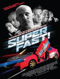 مشاهدة فيلم Superfast 2015 مترجم