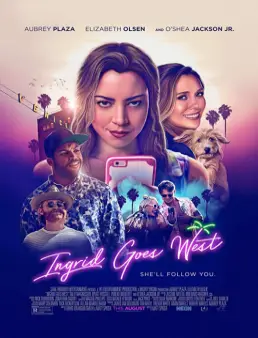 فيلم Ingrid Goes West مترجم
