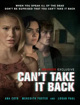 فيلم Can't Take It Back مترجم