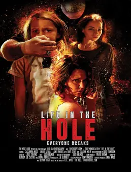 فيلم Life in the Hole مترجم