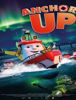 فيلم Anchors Up 2017 مترجم