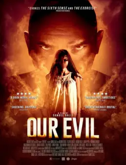 فيلم Our Evil 2017 مترجم