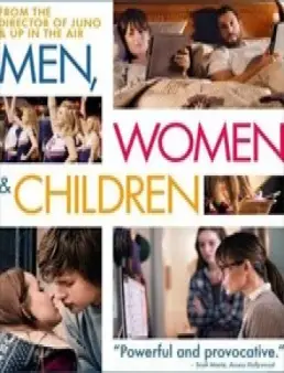مشاهدة فيلم Men, Women & Children