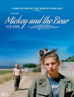 فيلم Mickey and the Bear 2019 مترجم