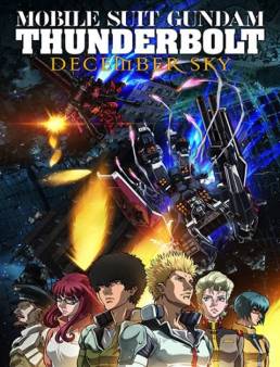 فيلم Mobile Suit Gundam Thunderbolt December Sky 2016 مترجم