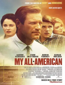 مشاهدة فيلم My All American 2015 مترجم