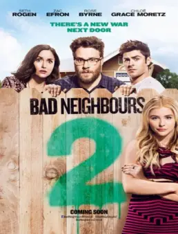 فيلم Neighbors 2 Sorority Rising مترجم