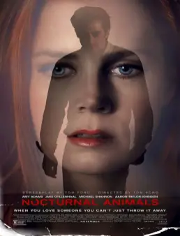 فيلم Nocturnal Animals مترجم