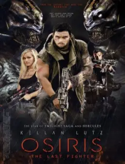 فيلم Osiris: The Last Fighter مترجم