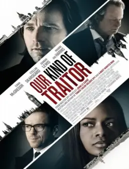 فيلم Our Kind of Traitor مترجم
