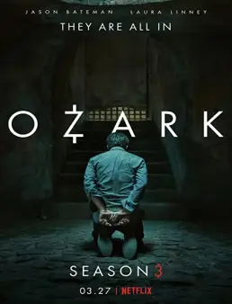مسلسل Ozark الموسم 3 الحلقة 9