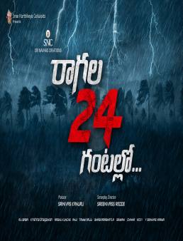 فيلم Raagala 24 Gantallo 2019 مترجم