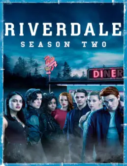 مسلسل Riverdale الموسم 2 الحلقة 2