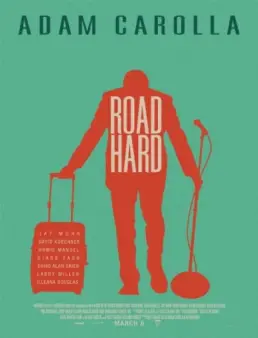 مشاهدة فيلم Road Hard 2015 مترجم