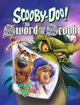فيلم Scooby Doo The Sword and the Scoob 2021 مترجم