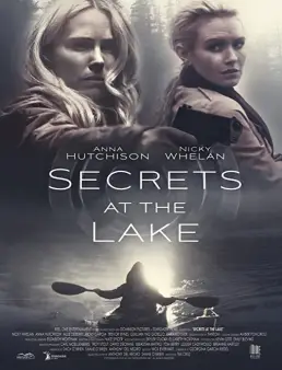 فيلم Secrets at the Lake 2019 مترجم