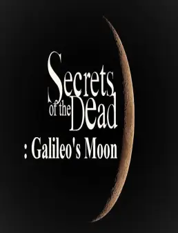 فيلم Secrets of the Dead: Galileo's Moon 2019 مترجم