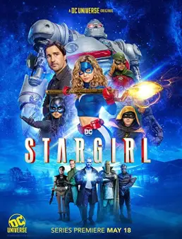 مسلسل Stargirl الموسم 1 الحلقة 3