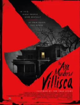 مشاهدة فيلم The Axe Murders of Villisca مترجم