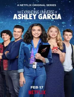 مسلسل The Expanding Universe of Ashley Garcia الموسم 1 الحلقة 1