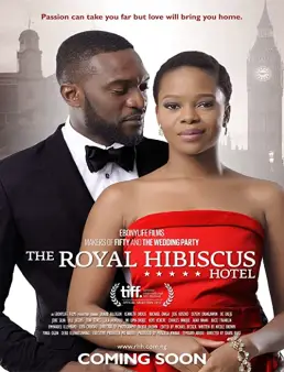 فيلم The Royal Hibiscus Hotel 2017 مترجم