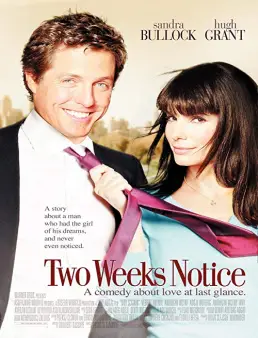فيلم Two Weeks Notice 2002 مترجم