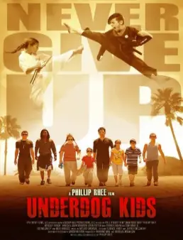 مشاهدة فيلم Underdog Kids 2015 مترجم