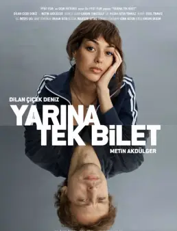 فيلم Yarina Tek Bilet 2020 مترجم