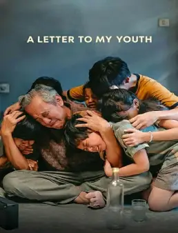 فيلم A Letter to My Youth 2026 مترجم
