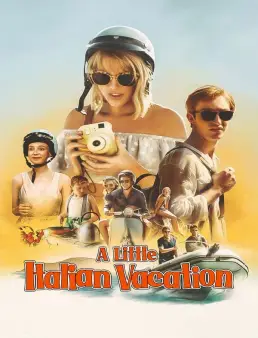 فيلم A Little Italian Vacation 2021 مترجم