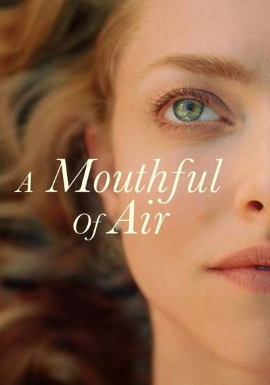 فيلم A Mouthful of Air 2021 مترجم