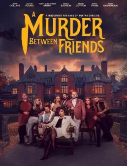 فيلم A Murder Between Friends 2026 مترجم