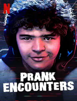 مسلسل Prank Encounters الموسم 1 الحلقة 4