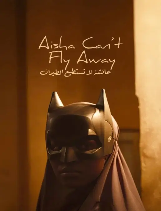 فيلم Aisha Can't Fly Away 2025 مترجم