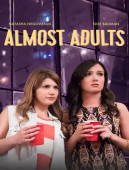 مشاهدة فيلم Almost Adults مترجم