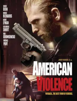 مشاهدة فيلم American Violence مترجم