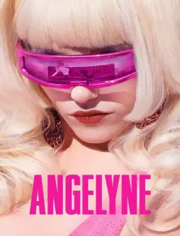 مسلسل Angelyne الموسم 1 الحلقة 5 الاخيرة
