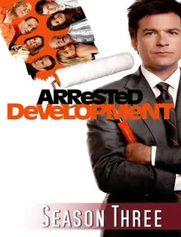 مسلسل Arrested Development الموسم 3 الحلقة 1