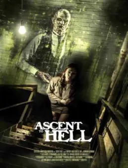 فيلم Ascent to Hell مترجم