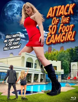 فيلم Attack of the 50 Foot Camgirl 2022 مترجم