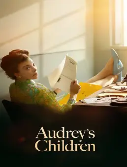 فيلم Audrey's Children 2025 مترجم