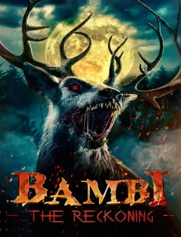 فيلم Bambi: The Reckoning 2025 مترجم