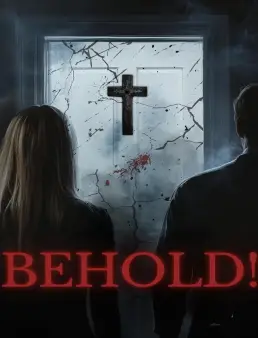 فيلم Behold! 2025 مترجم