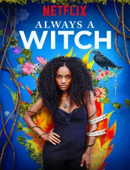 مسلسل Always a Witch الموسم 1 الحلقة 10 و الاخيرة