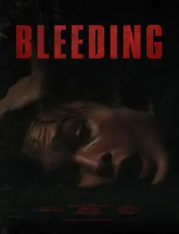 فيلم Bleeding 2025 مترجم