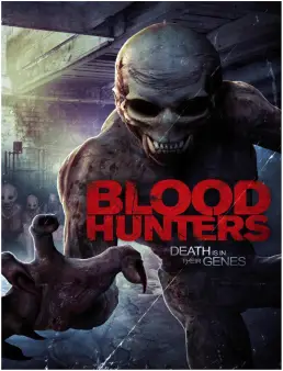فيلم Blood Hunters مترجم