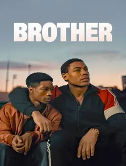 فيلم Brother 2023 مترجم